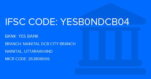 Yes Bank (YBL) Nainital Dcb City Branch