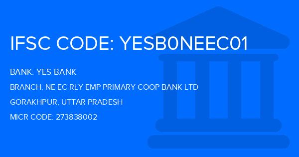 Yes Bank (YBL) Ne Ec Rly Emp Primary Coop Bank Ltd Branch IFSC Code