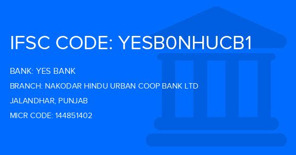 Yes Bank (YBL) Nakodar Hindu Urban Coop Bank Ltd Branch IFSC Code