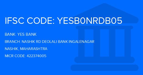 Yes Bank (YBL) Nashik Rd Deolali Bank Ingalenagar Branch IFSC Code