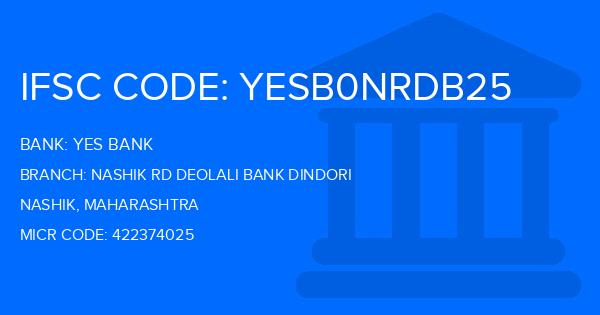 Yes Bank (YBL) Nashik Rd Deolali Bank Dindori Branch IFSC Code