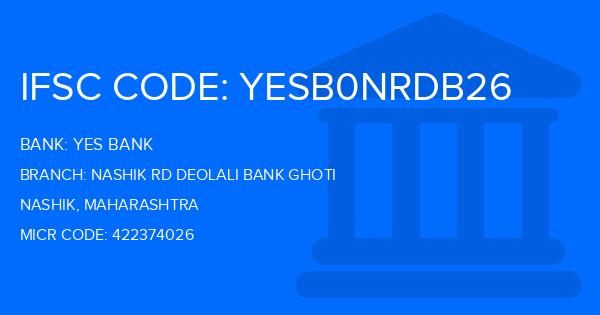 Yes Bank (YBL) Nashik Rd Deolali Bank Ghoti Branch IFSC Code
