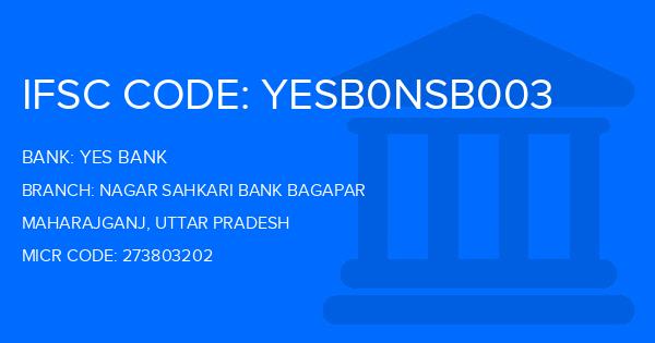 Yes Bank (YBL) Nagar Sahkari Bank Bagapar Branch IFSC Code