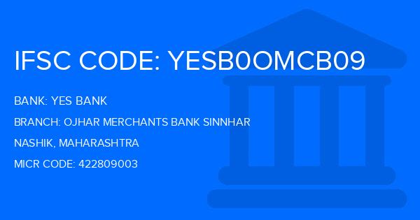 Yes Bank (YBL) Ojhar Merchants Bank Sinnhar Branch IFSC Code