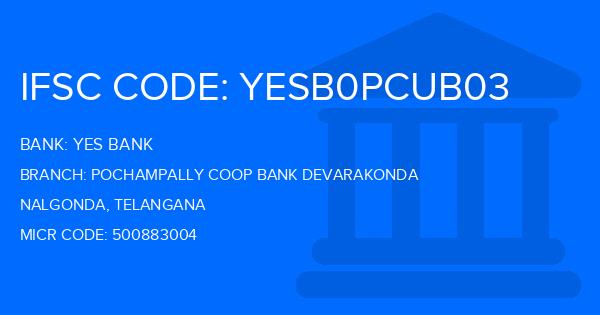 Yes Bank (YBL) Pochampally Coop Bank Devarakonda Branch IFSC Code