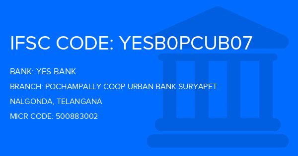 Yes Bank (YBL) Pochampally Coop Urban Bank Suryapet Branch IFSC Code