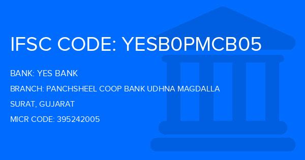 Yes Bank (YBL) Panchsheel Coop Bank Udhna Magdalla Branch IFSC Code