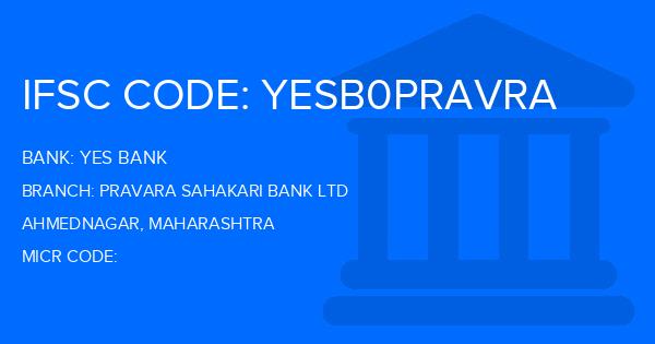 Yes Bank (YBL) Pravara Sahakari Bank Ltd Branch IFSC Code