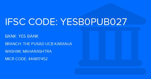 Yes Bank (YBL) The Pusad Ucb Karanja Branch IFSC Code
