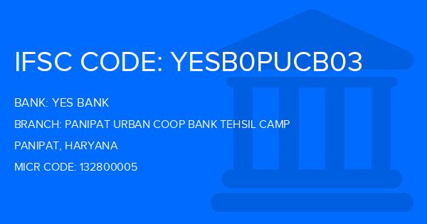 Yes Bank (YBL) Panipat Urban Coop Bank Tehsil Camp Branch IFSC Code