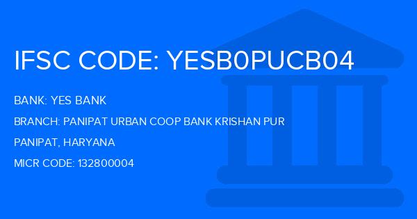 Yes Bank (YBL) Panipat Urban Coop Bank Krishan Pur Branch IFSC Code