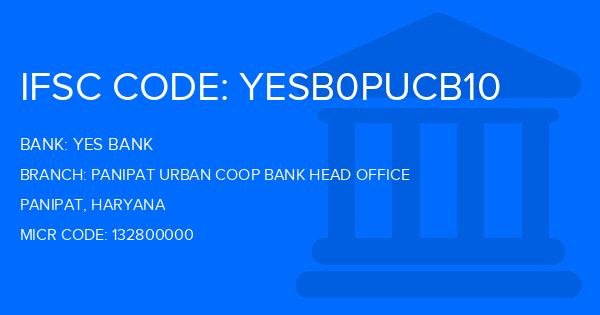 Yes Bank (YBL) Panipat Urban Coop Bank Head Office Branch IFSC Code
