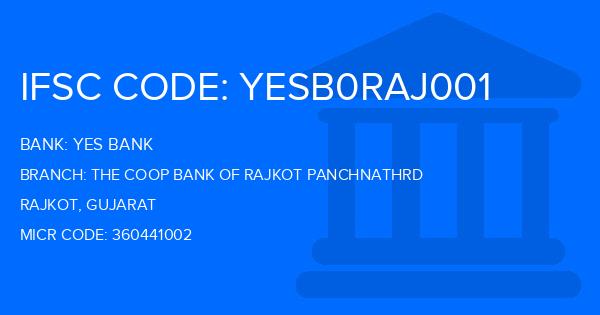 Yes Bank (YBL) The Coop Bank Of Rajkot Panchnathrd Branch IFSC Code