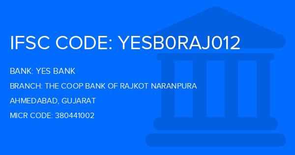 Yes Bank (YBL) The Coop Bank Of Rajkot Naranpura Branch IFSC Code