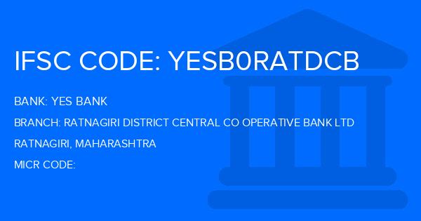 Yes Bank (YBL) Ratnagiri District Central Co Operative Bank Ltd Branch IFSC Code