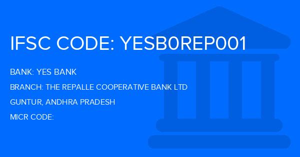 Yes Bank (YBL) The Repalle Cooperative Bank Ltd Branch IFSC Code