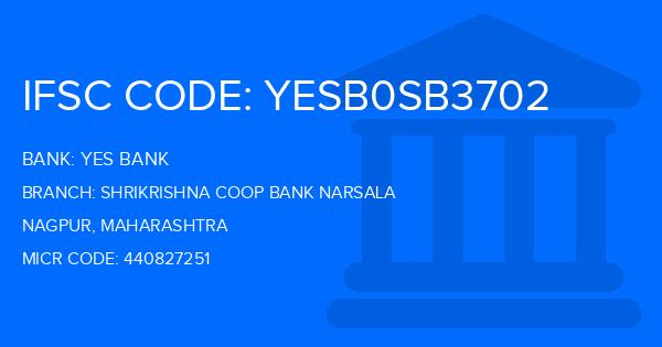 Yes Bank (YBL) Shrikrishna Coop Bank Narsala Branch IFSC Code
