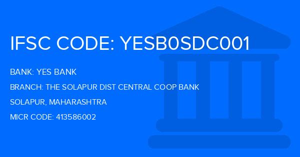 Yes Bank (YBL) The Solapur Dist Central Coop Bank Branch IFSC Code