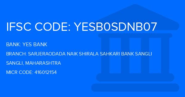 Yes Bank (YBL) Sarjeraodada Naik Shirala Sahkari Bank Sangli Branch IFSC Code