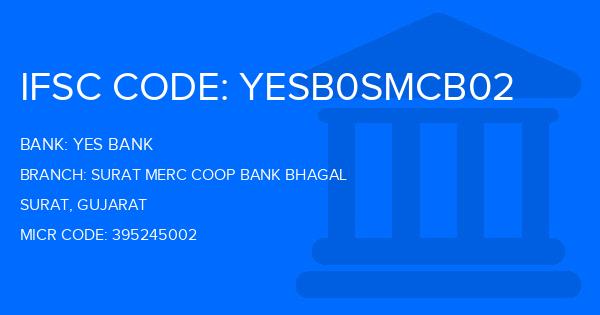 Yes Bank (YBL) Surat Merc Coop Bank Bhagal Branch IFSC Code