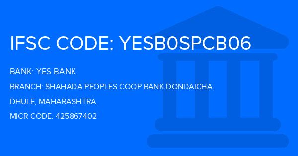 Yes Bank (YBL) Shahada Peoples Coop Bank Dondaicha Branch IFSC Code