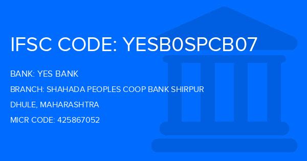 Yes Bank (YBL) Shahada Peoples Coop Bank Shirpur Branch IFSC Code