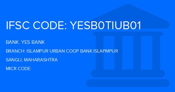 Yes Bank (YBL) Islampur Urban Coop Bank Islapmpur Branch IFSC Code