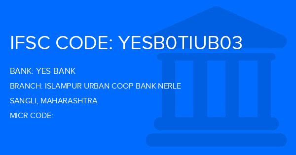 Yes Bank (YBL) Islampur Urban Coop Bank Nerle Branch IFSC Code