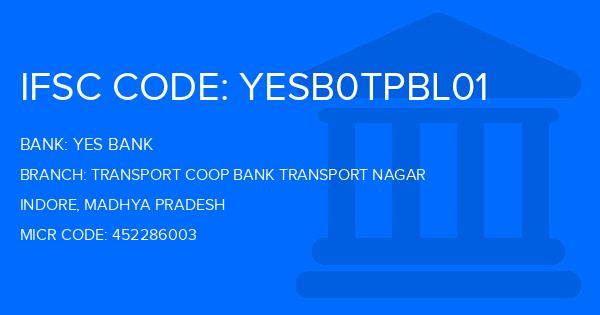 Yes Bank (YBL) Transport Coop Bank Transport Nagar Branch IFSC Code