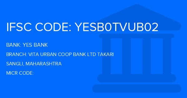 Yes Bank (YBL) Vita Urban Coop Bank Ltd Takari Branch IFSC Code