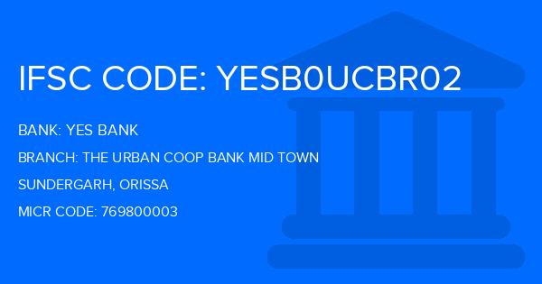 Yes Bank (YBL) The Urban Coop Bank Mid Town Branch IFSC Code