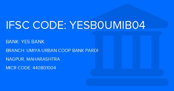 Yes Bank (YBL) Umiya Urban Coop Bank Pardi Branch IFSC Code