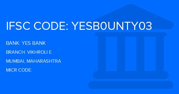 Yes Bank (YBL) Vikhroli E Branch IFSC Code