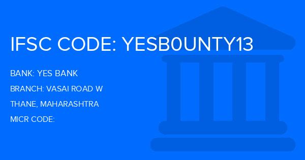 Yes Bank (YBL) Vasai Road W Branch IFSC Code