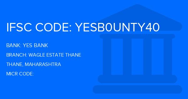 Yes Bank (YBL) Wagle Estate Thane Branch IFSC Code