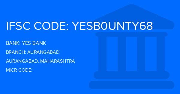 Yes Bank (YBL) Aurangabad Branch IFSC Code