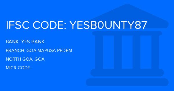 Yes Bank (YBL) Goa Mapusa Pedem Branch IFSC Code