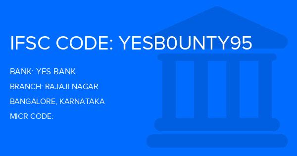 Yes Bank (YBL) Rajaji Nagar Branch IFSC Code