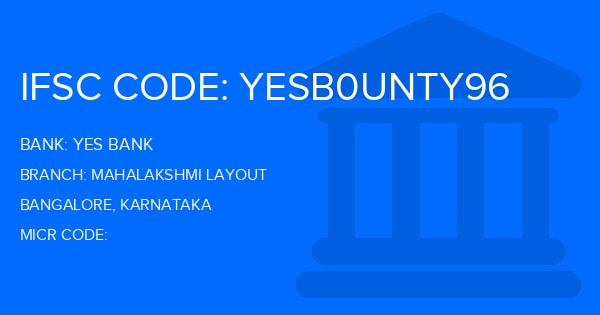 Yes Bank (YBL) Mahalakshmi Layout Branch IFSC Code