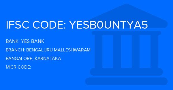 Yes Bank (YBL) Bengaluru Malleshwaram Branch IFSC Code