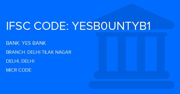 Yes Bank (YBL) Delhi Tilak Nagar Branch IFSC Code