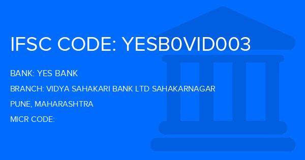 Yes Bank (YBL) Vidya Sahakari Bank Ltd Sahakarnagar Branch IFSC Code