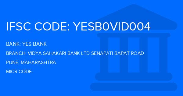 Yes Bank (YBL) Vidya Sahakari Bank Ltd Senapati Bapat Road Branch IFSC Code