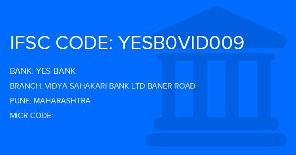 Yes Bank (YBL) Vidya Sahakari Bank Ltd Baner Road Branch IFSC Code