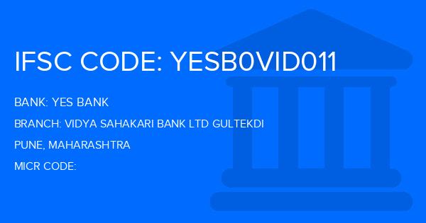 Yes Bank (YBL) Vidya Sahakari Bank Ltd Gultekdi Branch IFSC Code