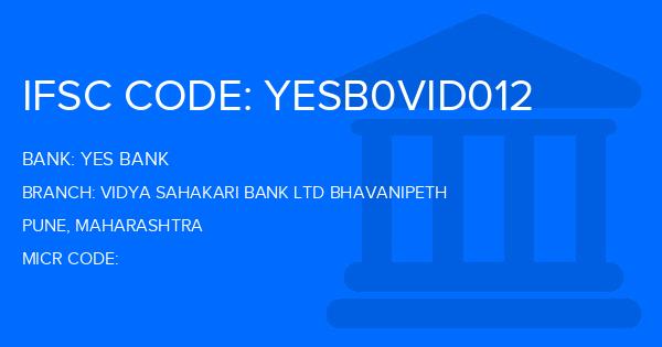 Yes Bank (YBL) Vidya Sahakari Bank Ltd Bhavanipeth Branch IFSC Code