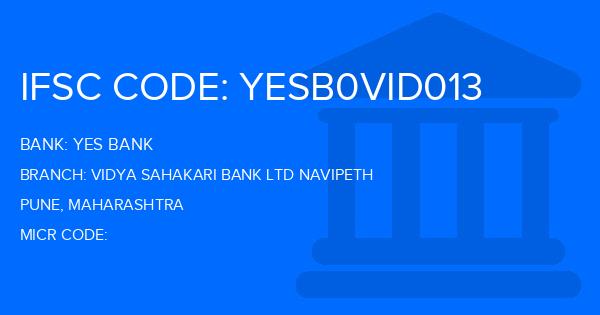 Yes Bank (YBL) Vidya Sahakari Bank Ltd Navipeth Branch IFSC Code