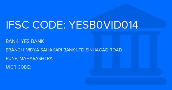 Yes Bank (YBL) Vidya Sahakari Bank Ltd Sinhagad Road Branch IFSC Code