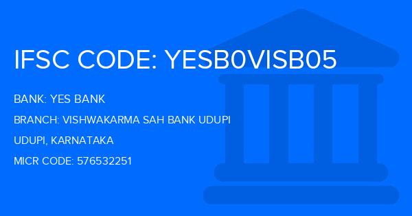 Yes Bank (YBL) Vishwakarma Sah Bank Udupi Branch IFSC Code