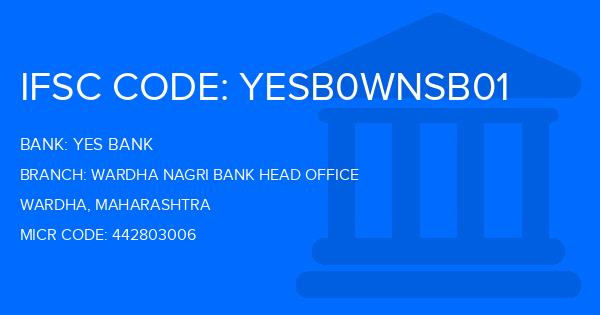 Yes Bank (YBL) Wardha Nagri Bank Head Office Branch IFSC Code